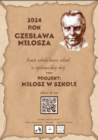 Nasza szkoła bierze udział w ogólnopolskiej akcji PROJEKT: MIŁOSZ W SZKOLE - Obrazek 2
