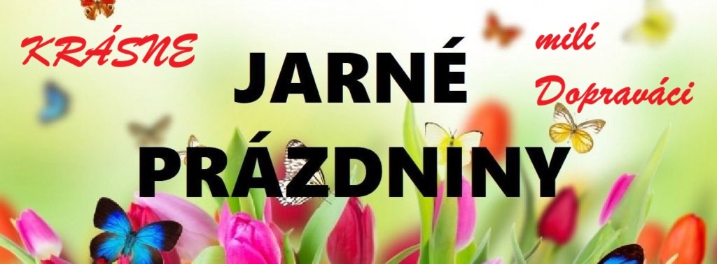 Príjmné jarné prázdniny ! - Obrázok 1