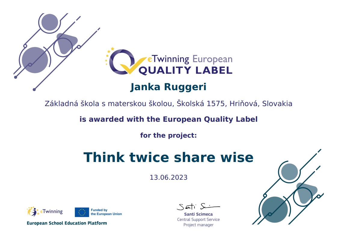 Európsky certifikát QUALITY - eTwinning projekt - Obrázok 1