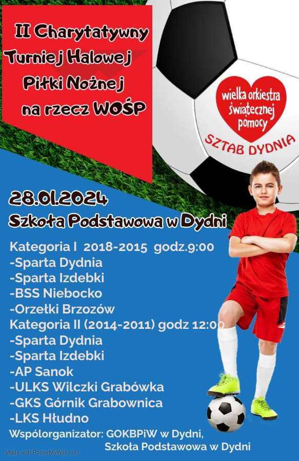 Fotografia przedstawia plakat zapraszający na II charytatywny turniej piłki nożnej na rzecz WOŚP