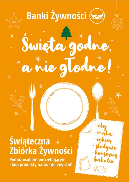Plakat z hasłem "Święta godne, a nie głodne".
Żółte tło z białymi  hasłem oraz obrazkiem talerza i sztućców.