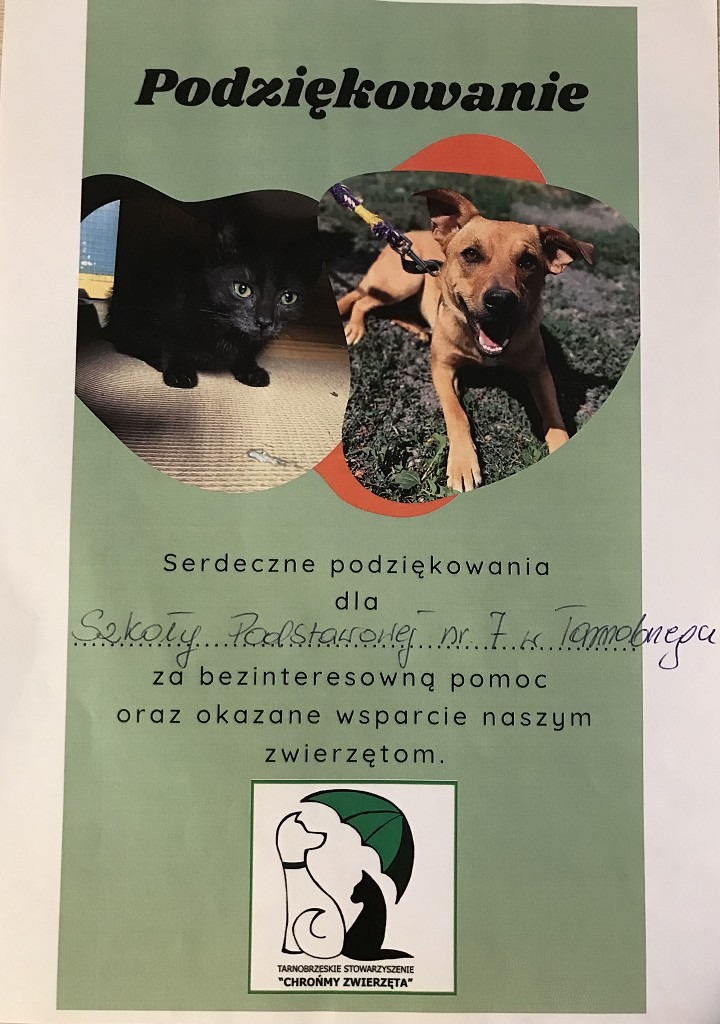 Podziękowania dla SP7 w Tarnobrzegu za pomoc i okazane wsparcie bezdomnym zwierzętom.