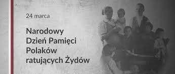 Narodowy Dzień Pamięci Polaków ratujących Żydów - Obrazek 1