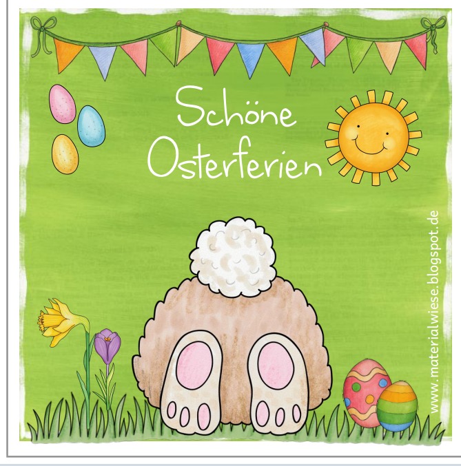 Wir wünschen allen Schülerinnen und Schülern und ihren Familien schöne und erholsame Osterferien!ien! - Bild 1